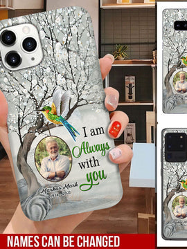 Always with You Photo Upload Memorial Personalized Phone case