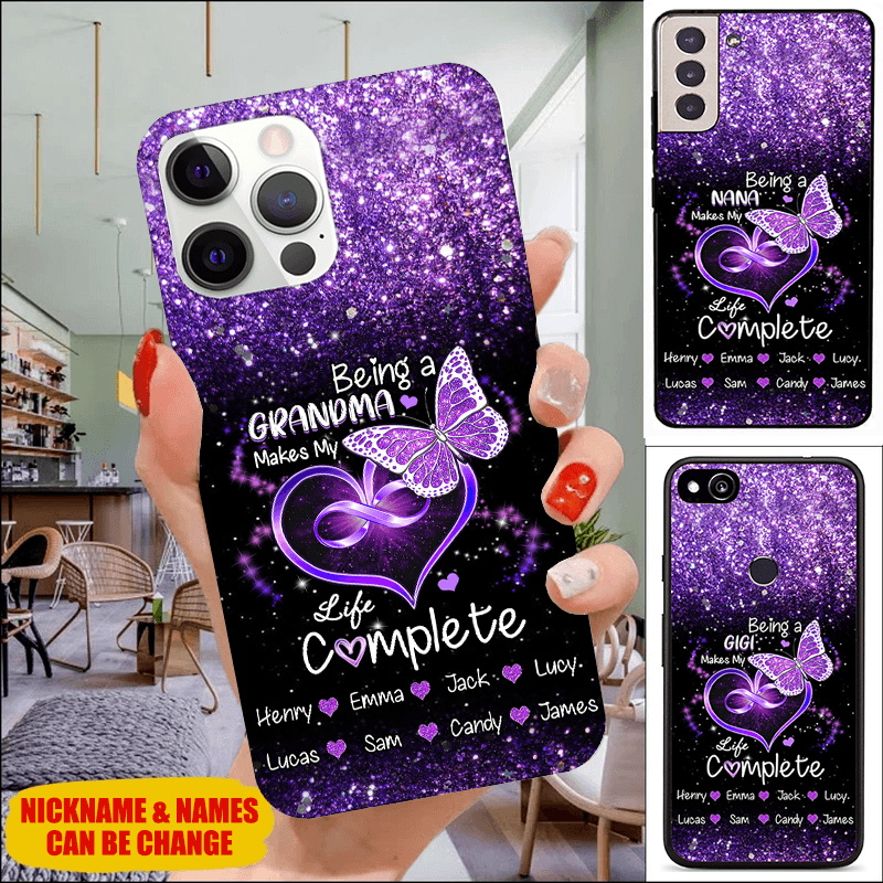 Being a Grandma make my life complete Mommy Auntie Personalized Phone Case Phone case FUEL 
