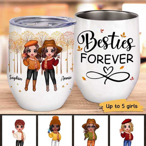 Doll Girls Standing Besties Forever Fall Season Personalized Wine Tumbler