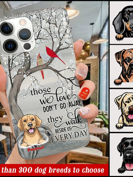 Personalized dog memorial gifts They walk beside us every day Phone Case