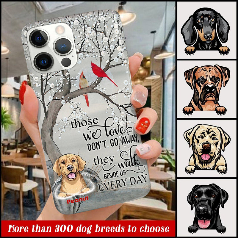 Personalized dog memorial gifts They walk beside us every day Phone Case Phone case FUEL