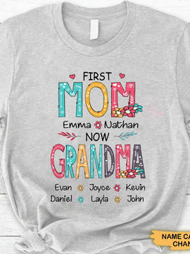 First MOM now GRANDMA Personalized Shirt AP422