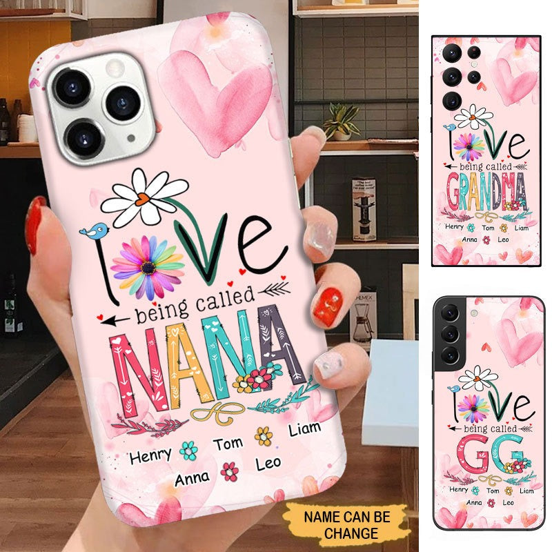 Love Being Called Nana Grandma Mommy Auntie Personalized Phone Case Phone case FUEL 