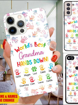 World Best Grandma's Hand down Mommy, Auntie,  Nana Personalized Phone case