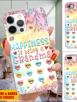 Happiness is being a Grandma, Mom, Auntie,  Nana Personalized Phone case