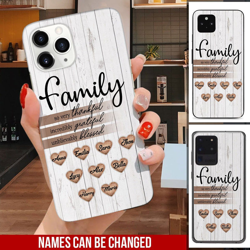 Custom names Family Thankful Grateful Blessed Personalized phone case Custom names Family Thankful Grateful Blessed Personalized phone case