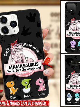 Personalized Custom Don't Mess With Mamawsaurus Phone Case